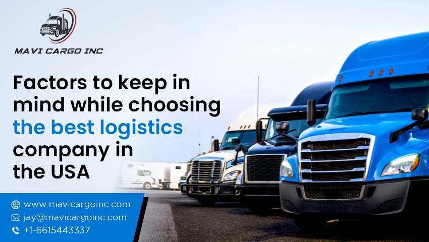 Factors-to-Keep-In-Mind-While-Choosing-the-Best-Logistics-Company-in-the-USA.jpg